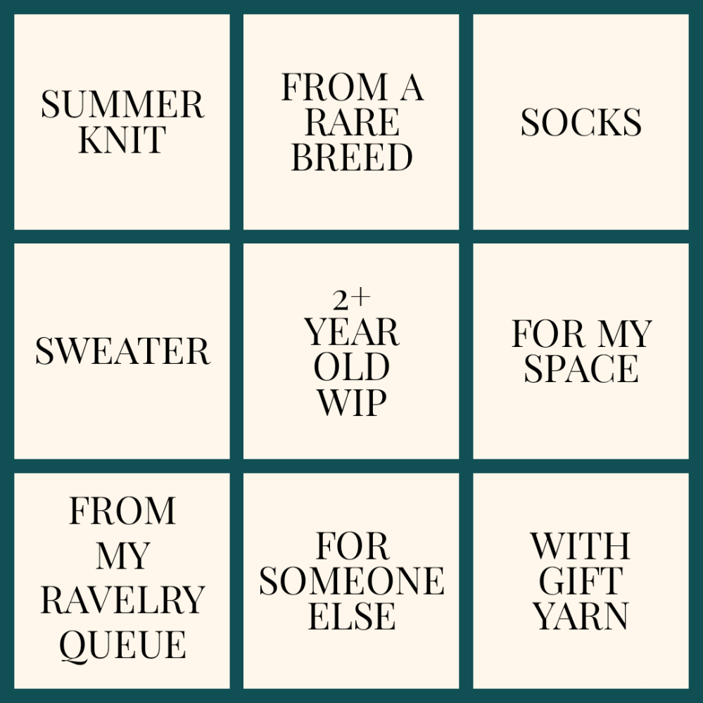 A nine grid of project prompts: summer knit, from a rare breed, socks, sweater, 2+ year old WIP, for my space, from my ravelry queue, for someone else, with gift yarn